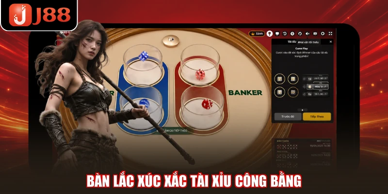 Bàn lắc xúc xắc Tài Xỉu công bằng