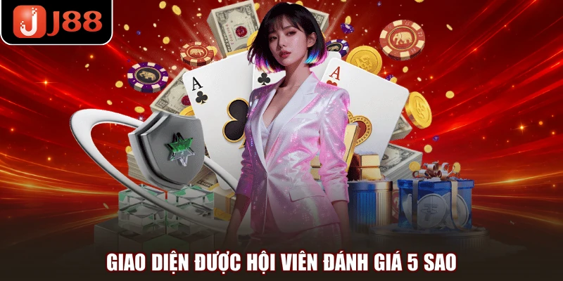 Giao diện được hội viên đánh giá 5 sao