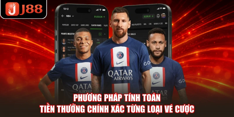 Phương pháp tính toán tiền thưởng chính xác từng loại vé cược