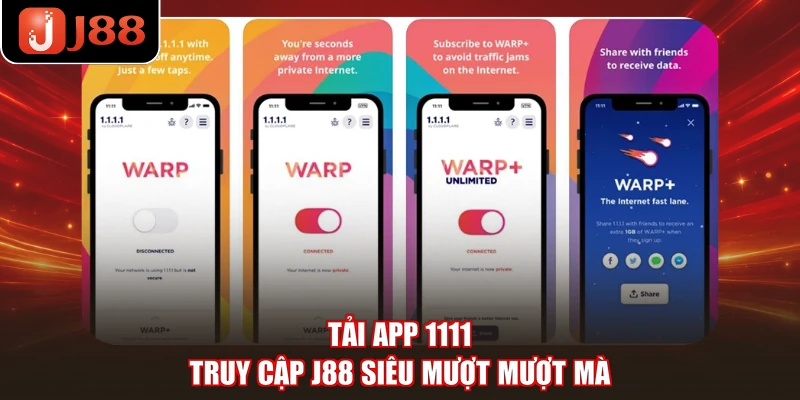Tải app 1111 truy cập J88 siêu mượt mượt mà