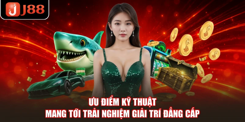 Ưu điểm kỹ thuật mang tới trải nghiệm giải trí đẳng cấp