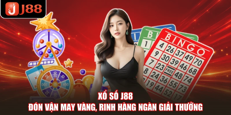 Xổ Số J88 - Đón Vận May Vàng, Rinh Hàng Ngàn Giải Thưởng